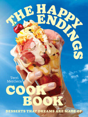 cover image of The Happy Endings Cookbook
